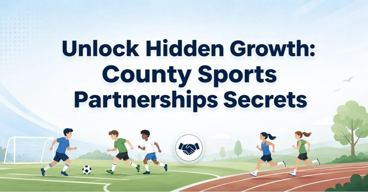 Clean modern featured blog image with the headline “Unlock Hidden Growth: County Sports Partnerships Secrets” featuring minimal flat-style illustrations of kids playing football and running on a track with a soft blue and green gradient background.